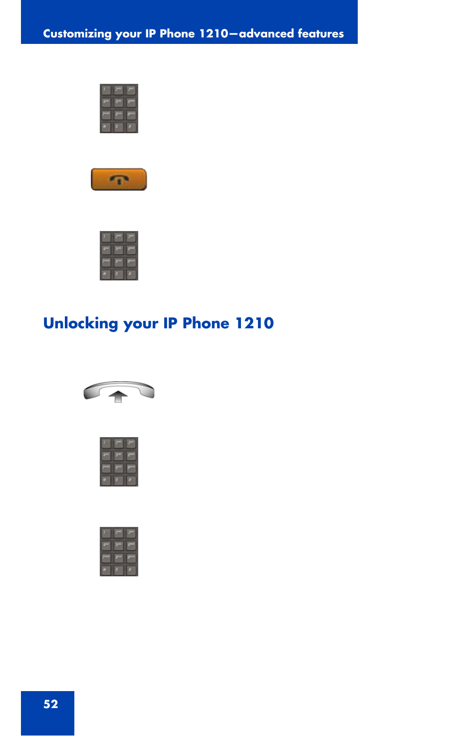 Unlocking your ip phone 1210 | Nortel Networks Nortel IP Phone 1210 User Manual | Page 52 / 118