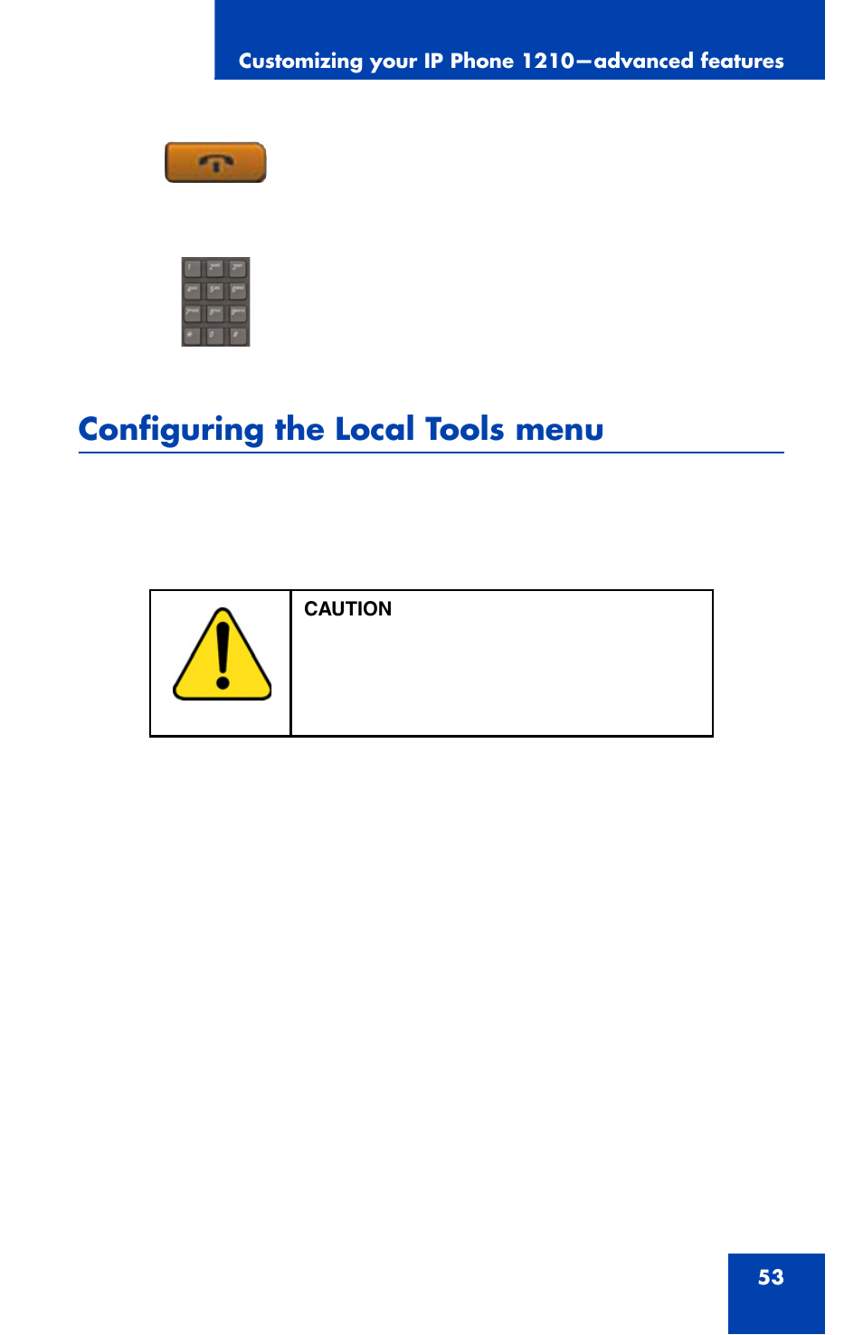 Configuring the local tools menu | Nortel Networks Nortel IP Phone 1210 User Manual | Page 53 / 118