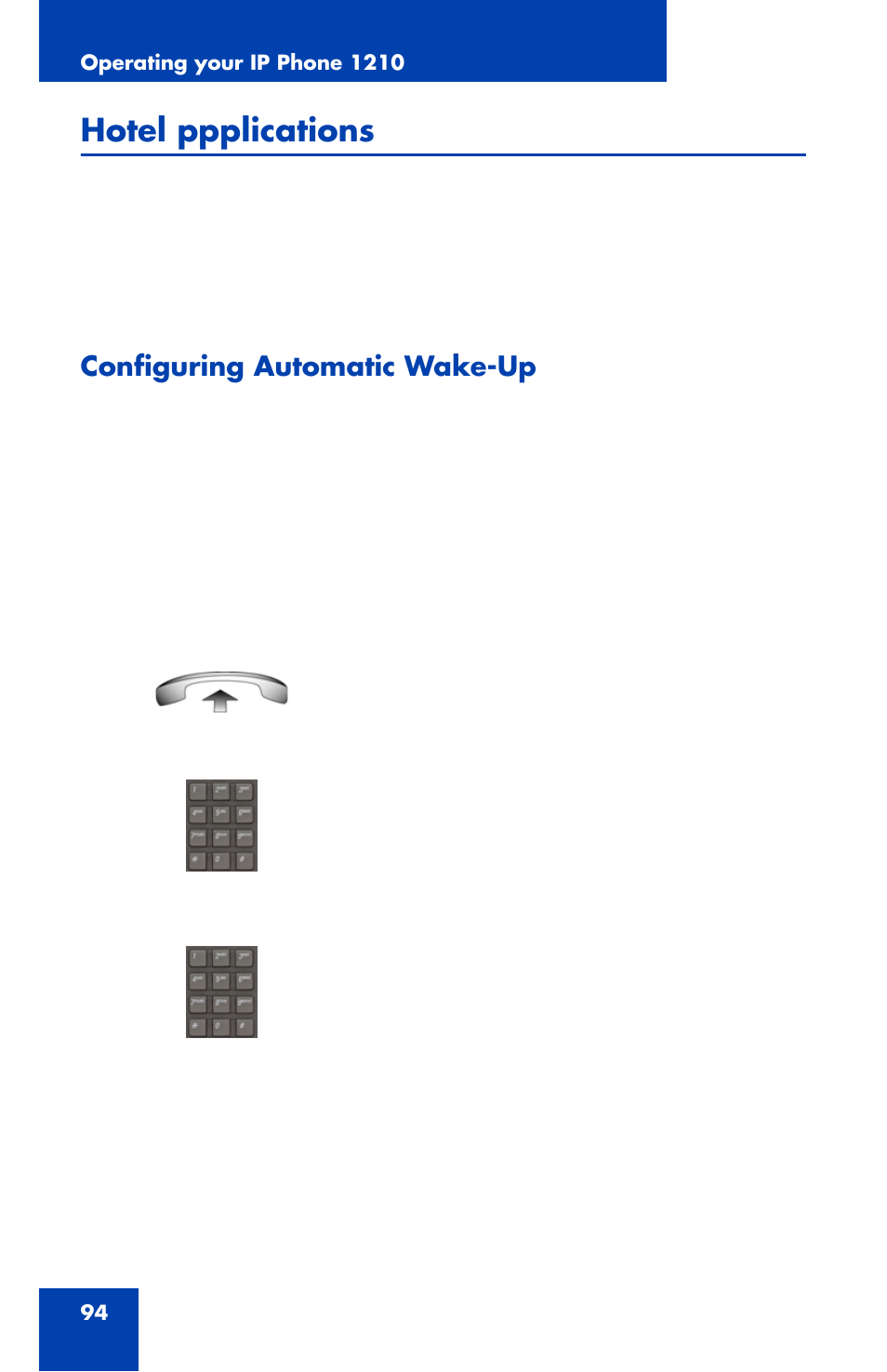 Hotel ppplications, Configuring automatic wake-up | Nortel Networks Nortel IP Phone 1210 User Manual | Page 94 / 118