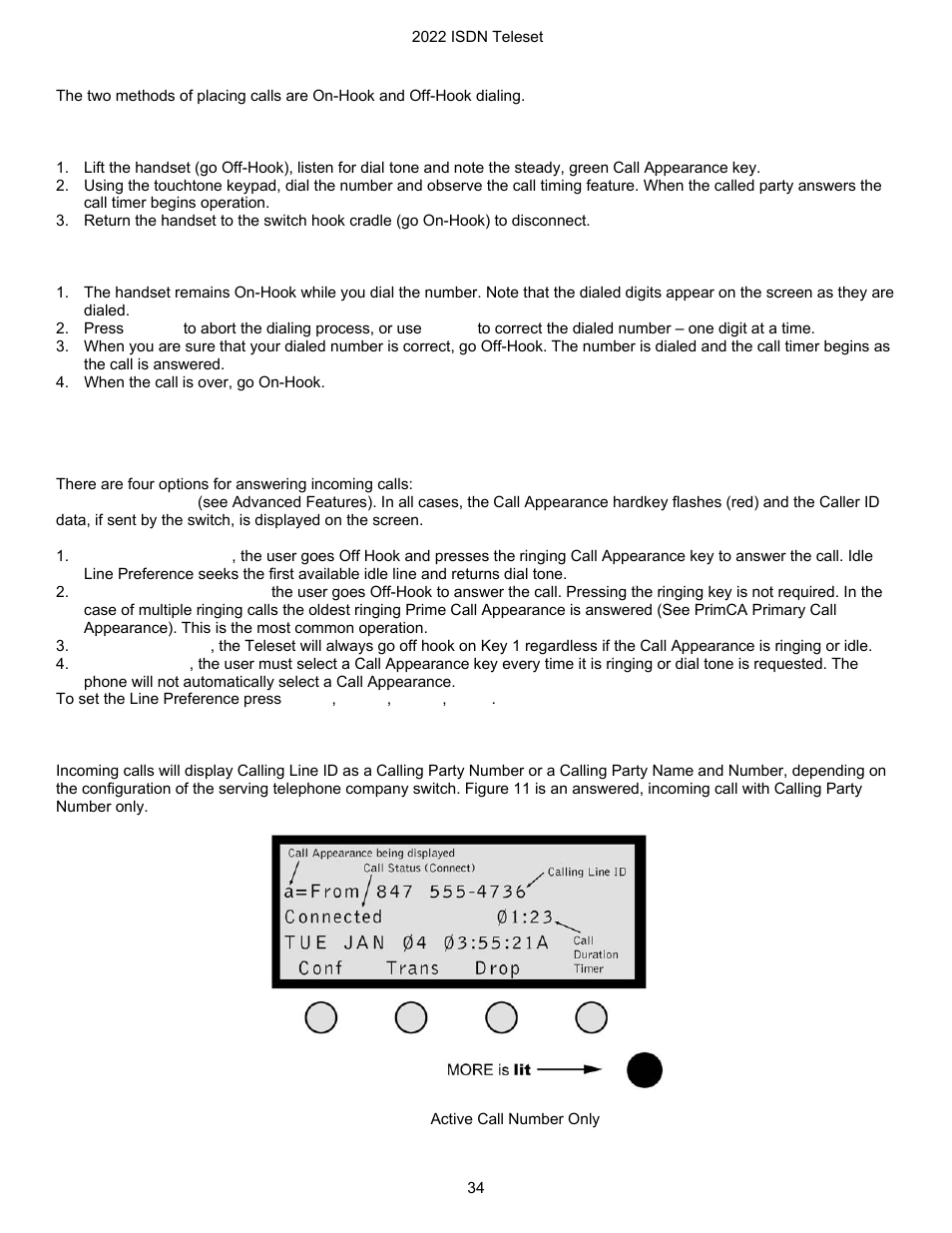 Placing calls, Dialing off-hook, Dialing on-hook | Answering incoming calls, Line preference, Display information, Igure, Ssembling the, Eleset | Nortel Networks i2022 Series User Manual | Page 36 / 61