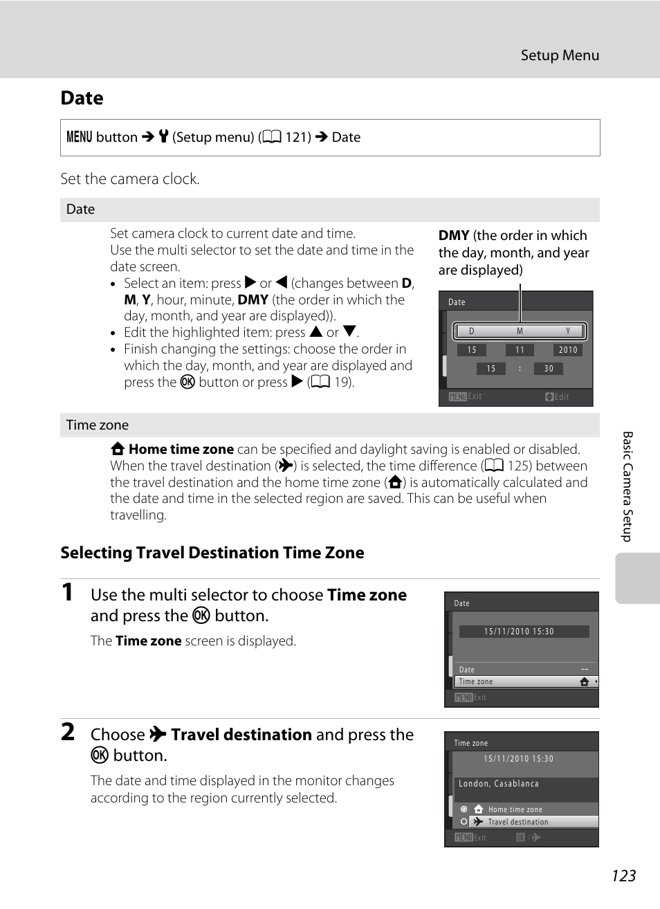 Date, A 123) i, A 123 | Selecting travel destination time zone, Choose x travel destination and press the k button, Set the camera clock | Nortel Networks COOLPIX S5100 User Manual | Page 135 / 180