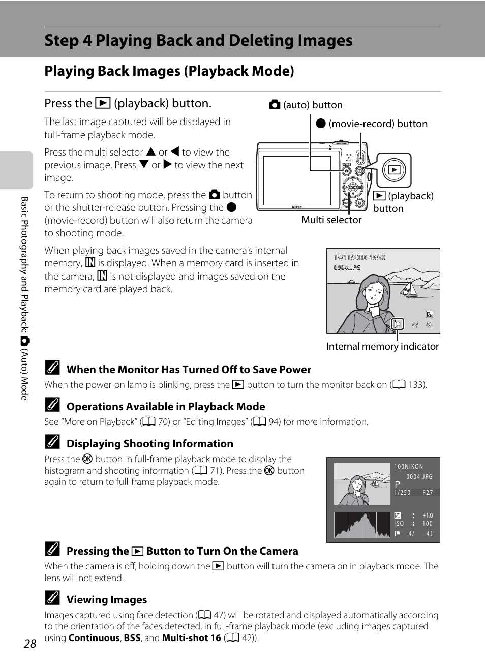 Step 4 playing back and deleting images, Playing back images (playback mode), A 28, 106) | Press the c (playback) button | Nortel Networks COOLPIX S5100 User Manual | Page 40 / 180