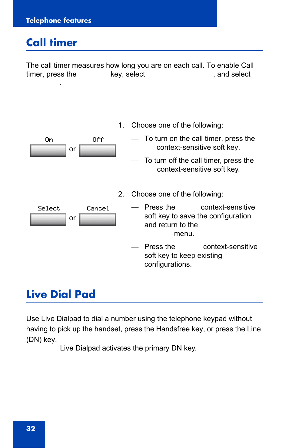 Call timer, Live dial pad | Nortel Networks NN43110-101 User Manual | Page 32 / 114
