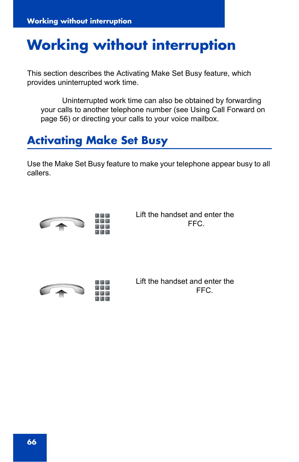 Working without interruption, Activating make set busy | Nortel Networks NN43110-101 User Manual | Page 66 / 114