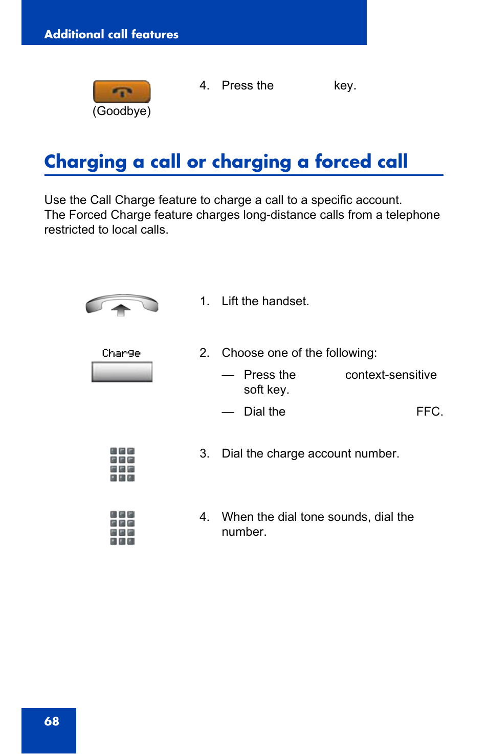 Charging a call or charging a forced call | Nortel Networks NN43110-101 User Manual | Page 68 / 114