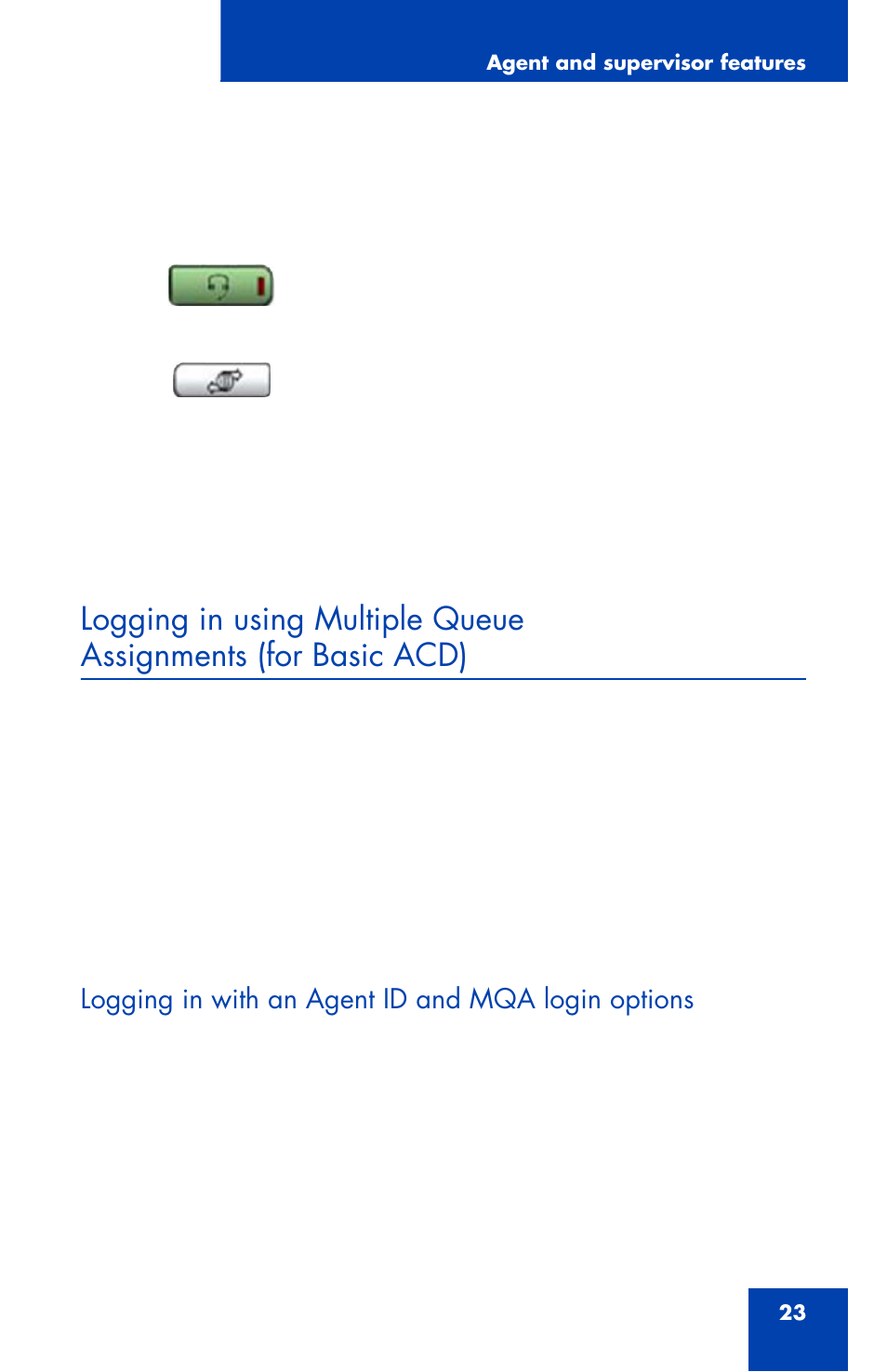 Logging in with an agent id and mqa login options | Nortel Networks 1165E User Manual | Page 23 / 56