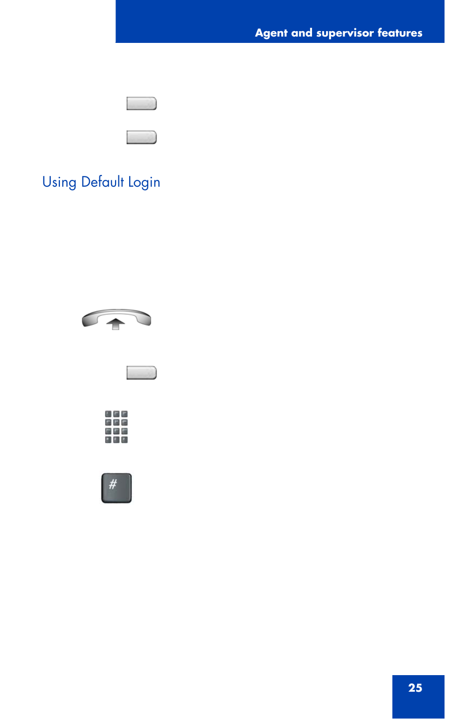 Using default login | Nortel Networks 1165E User Manual | Page 25 / 56