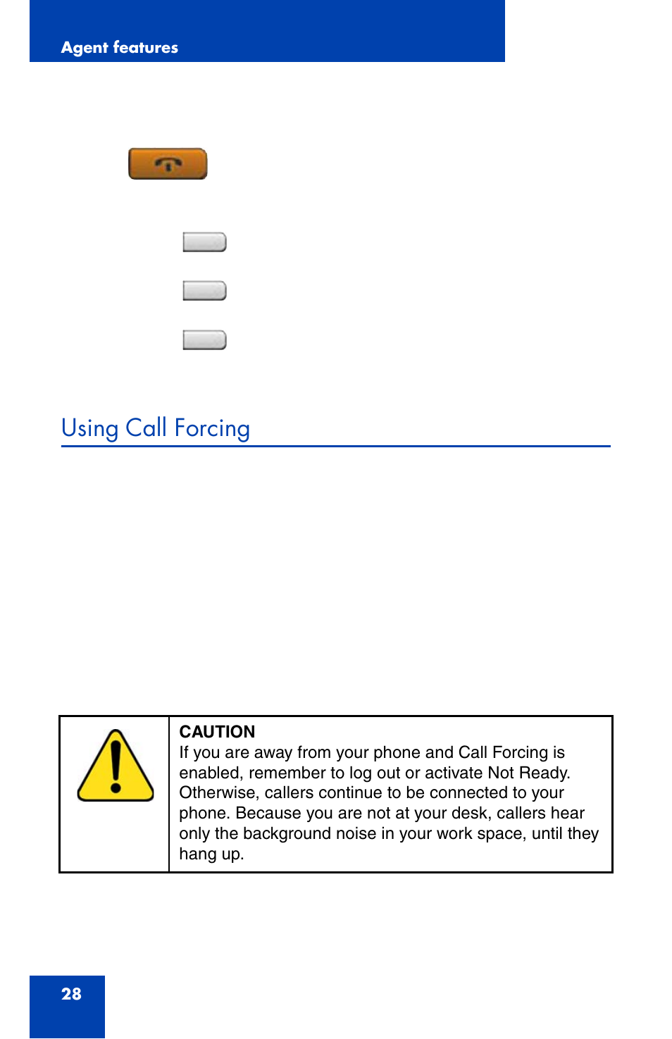 Using call forcing, Using, Call forcing | Nortel Networks 1165E User Manual | Page 28 / 56