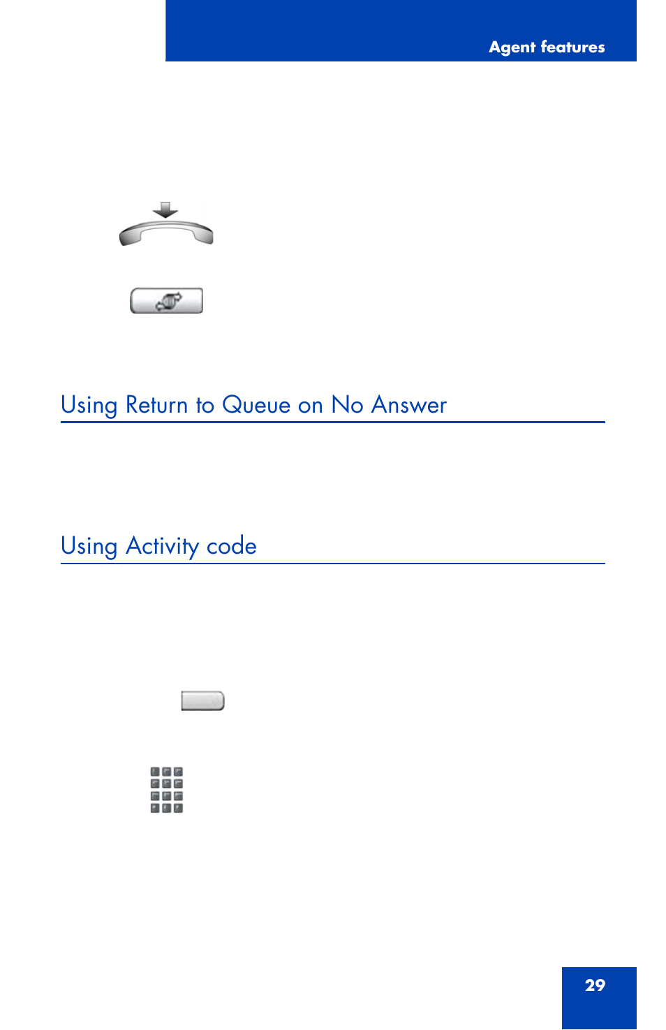 Using return to queue on no answer, Using activity code | Nortel Networks 1165E User Manual | Page 29 / 56