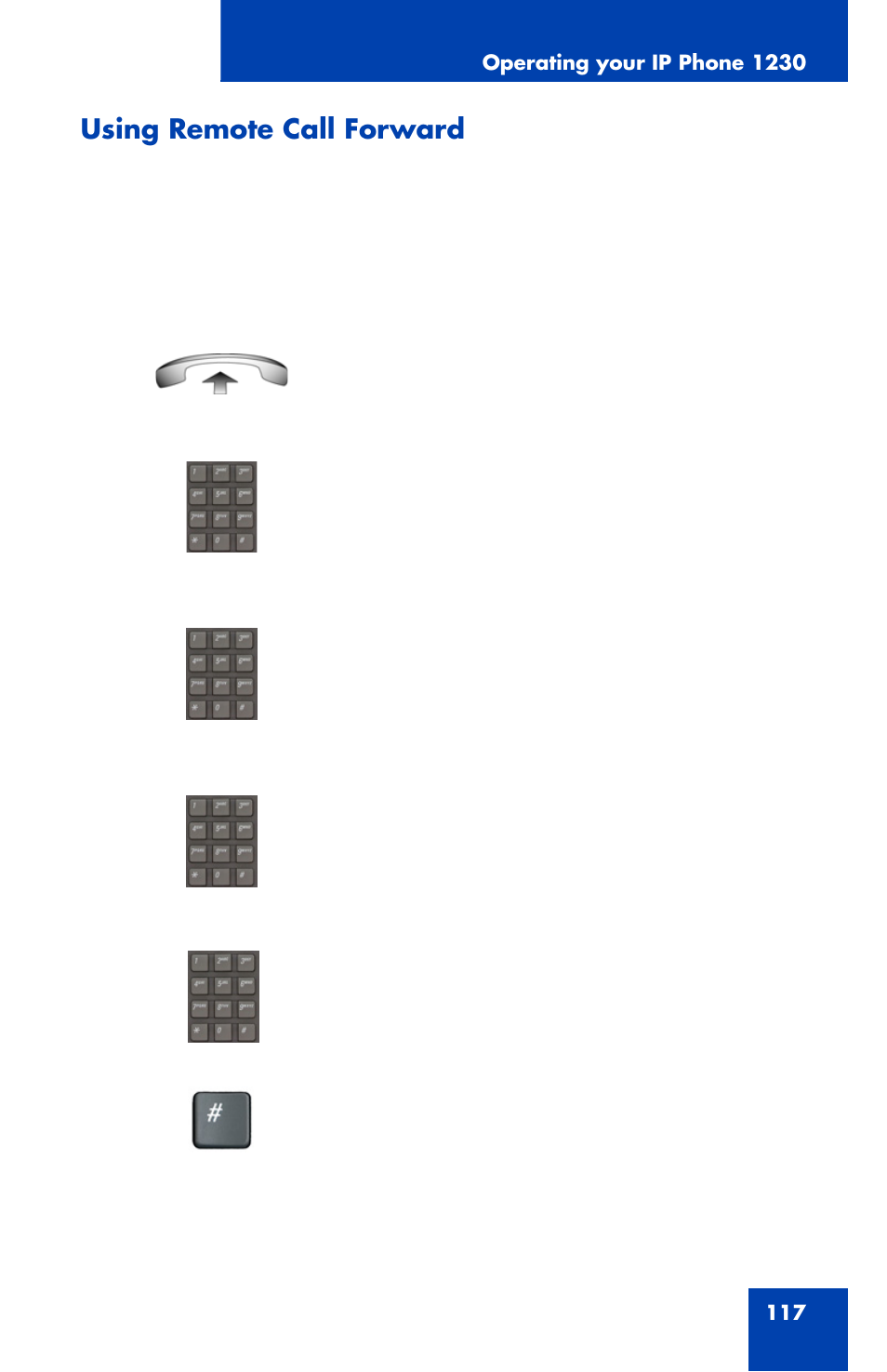Using remote call forward | Nortel Networks Nortel IP Phone 1230 User Manual | Page 117 / 166