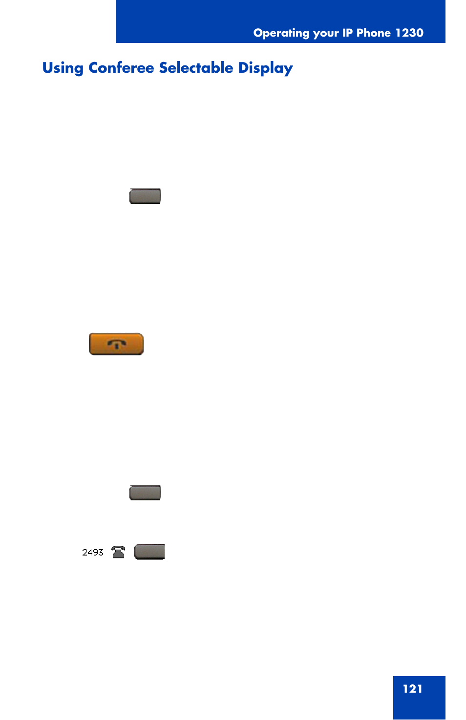Using conferee selectable display | Nortel Networks Nortel IP Phone 1230 User Manual | Page 121 / 166