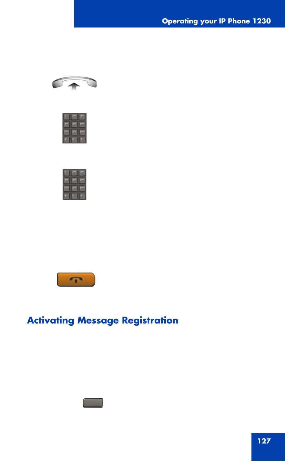 Activating message registration | Nortel Networks Nortel IP Phone 1230 User Manual | Page 127 / 166