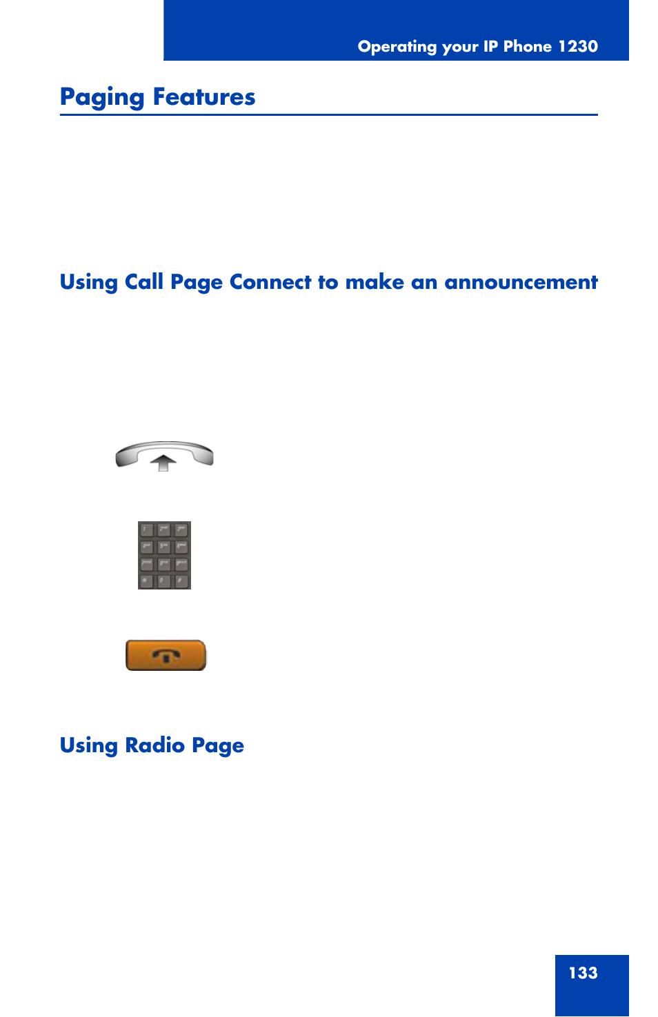 Paging features, Using call page connect to make an announcement, Using radio page | Nortel Networks Nortel IP Phone 1230 User Manual | Page 133 / 166