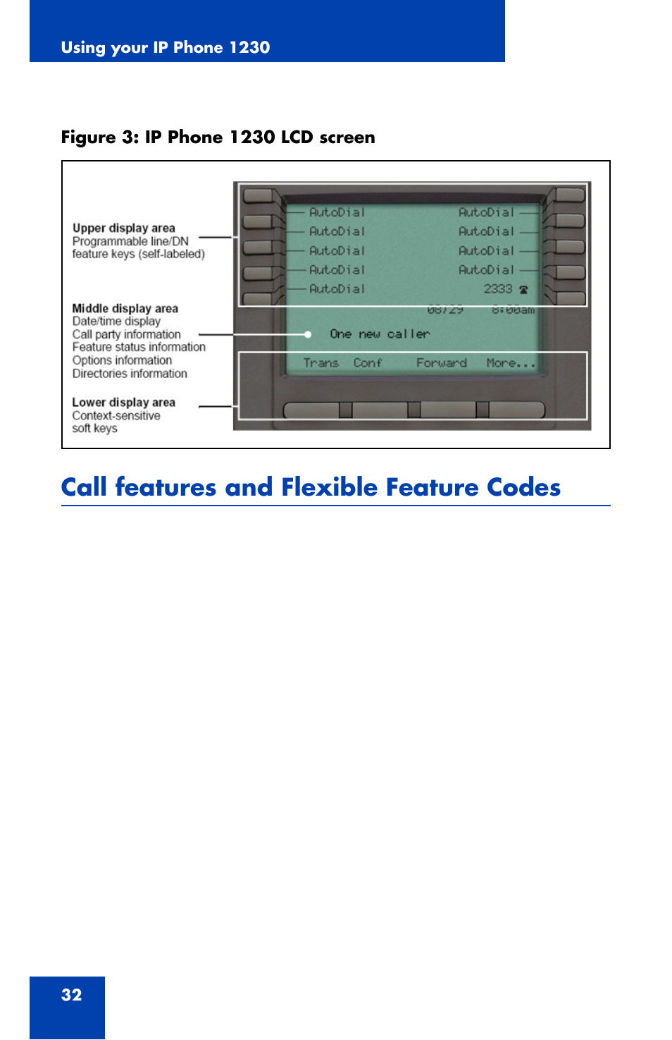 Call features and flexible feature codes | Nortel Networks Nortel IP Phone 1230 User Manual | Page 32 / 166