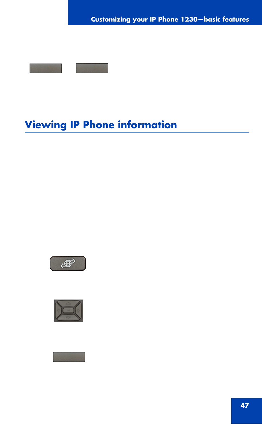 Viewing ip phone information | Nortel Networks Nortel IP Phone 1230 User Manual | Page 47 / 166