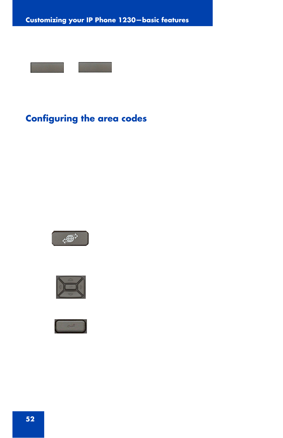 Configuring the area codes | Nortel Networks Nortel IP Phone 1230 User Manual | Page 52 / 166