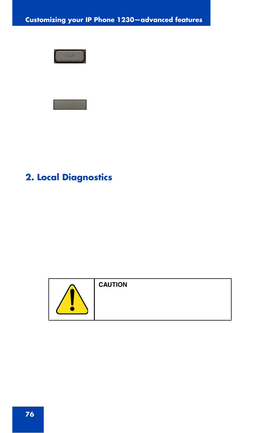 Local diagnostics | Nortel Networks Nortel IP Phone 1230 User Manual | Page 76 / 166