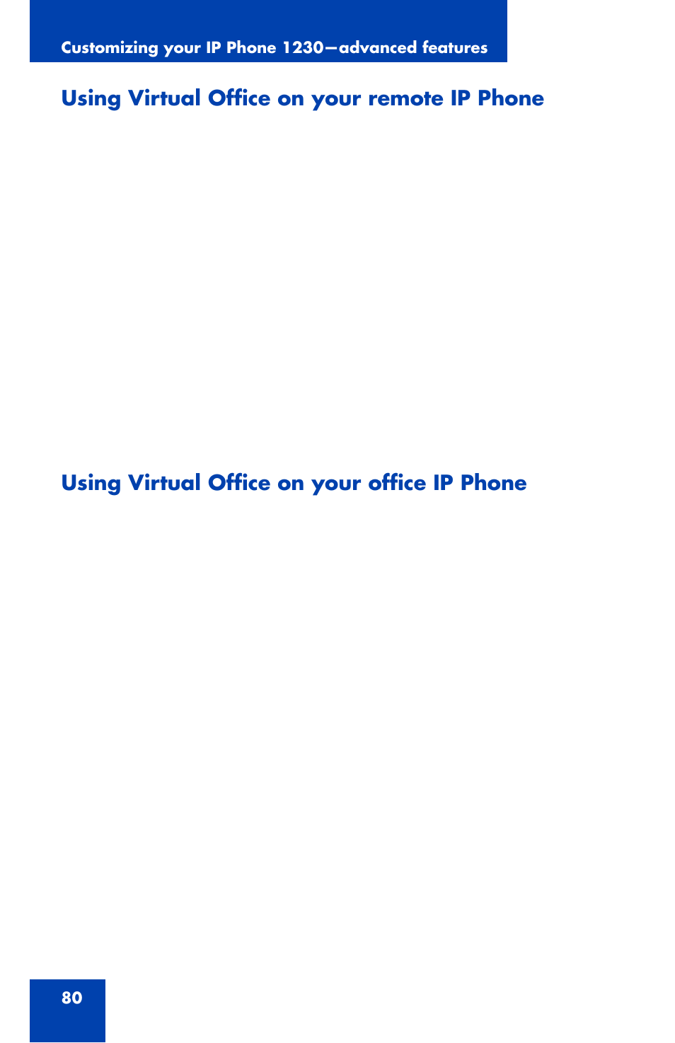 Using virtual office on your remote ip phone, Using virtual office on your office ip phone | Nortel Networks Nortel IP Phone 1230 User Manual | Page 80 / 166