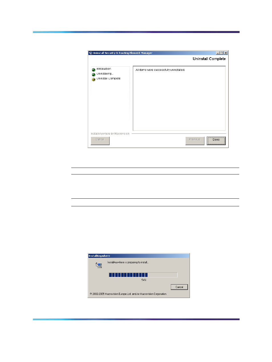 Installing srem on your system, Figure 4 uninstall complete, Figure 5 installanywhere | Figure 4, Uninstall complete, Figure 5, Installanywhere | Nortel Networks NN47230-301 User Manual | Page 21 / 60