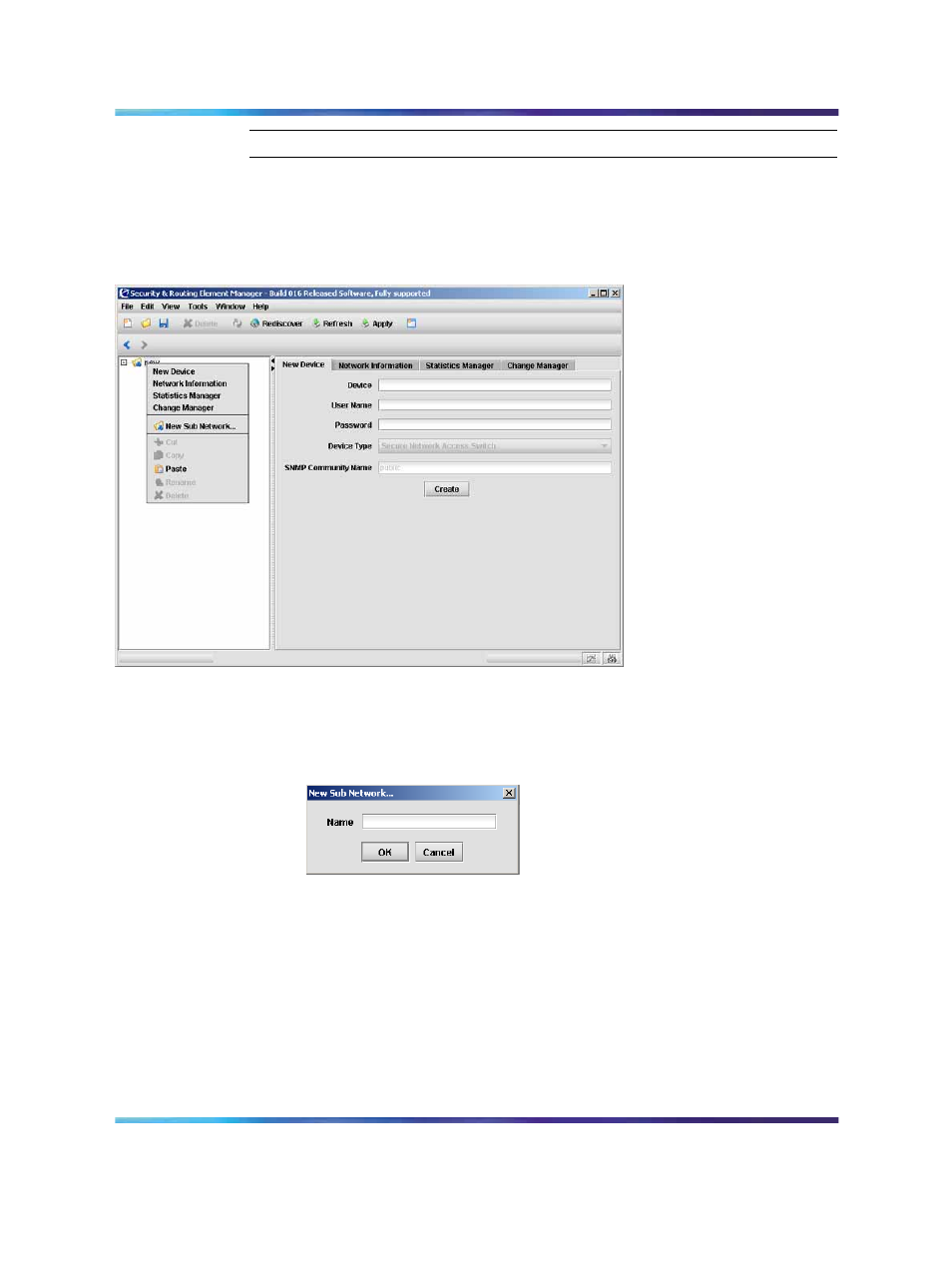 Figure 21 right-click menu, Figure 22 new sub network dialog box, Figure 21 | Right-click menu, Figure 22, New sub network dialog box | Nortel Networks NN47230-301 User Manual | Page 45 / 60