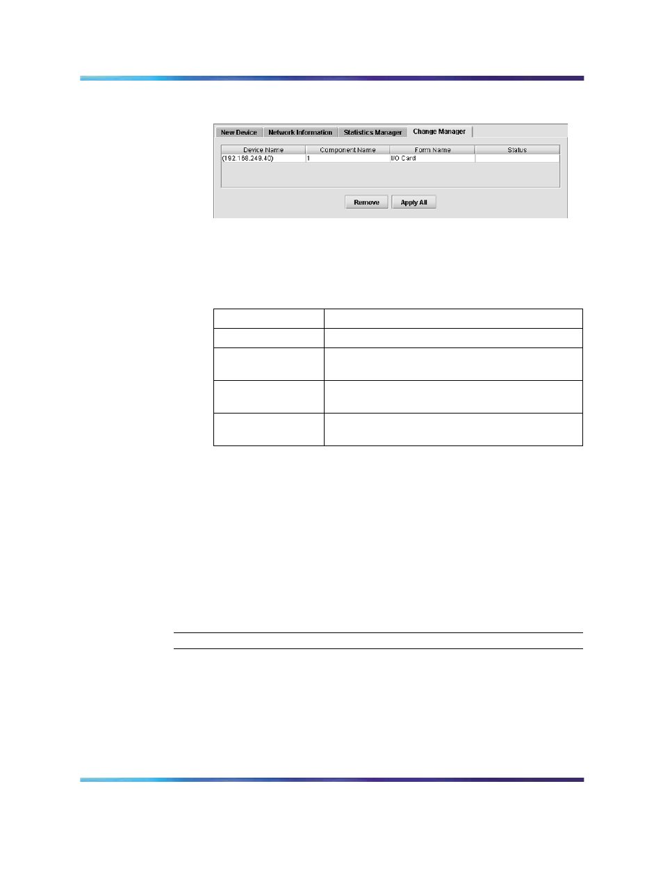 Managing logs and statistics within the srem, Figure 27 change manager tab, Table 16 srem options | Figure 27, Change manager tab, Table 16, Srem options, Managing logs and, Figure 27 "change | Nortel Networks NN47230-301 User Manual | Page 52 / 60