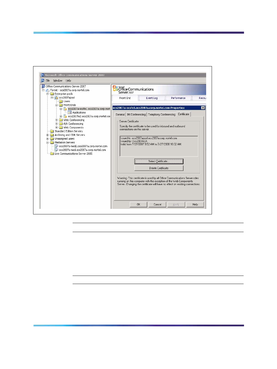 Host authorization, Figure 123 front end server certificate, Procedure | Checking the configuration of host authorization | Nortel Networks NN43001-121 User Manual | Page 283 / 304