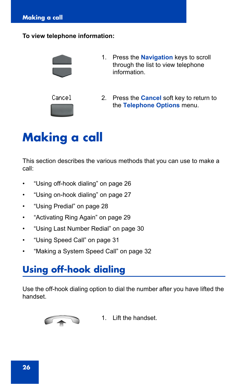 Making a call, Using off-hook dialing | Nortel Networks IP Phone 2001 User Manual | Page 26 / 88