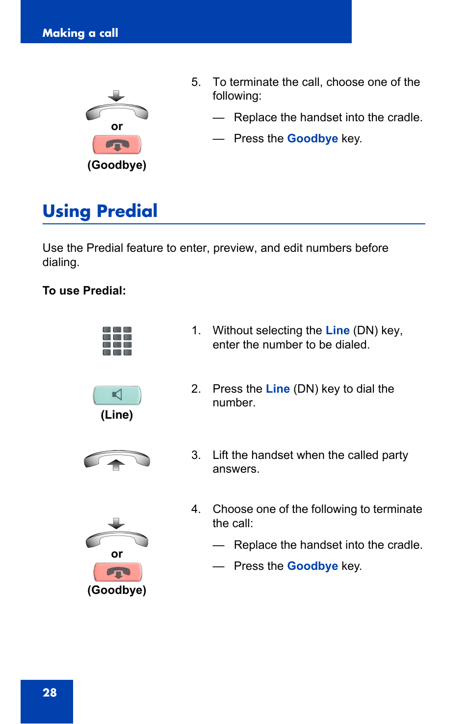 Using predial | Nortel Networks IP Phone 2001 User Manual | Page 28 / 88