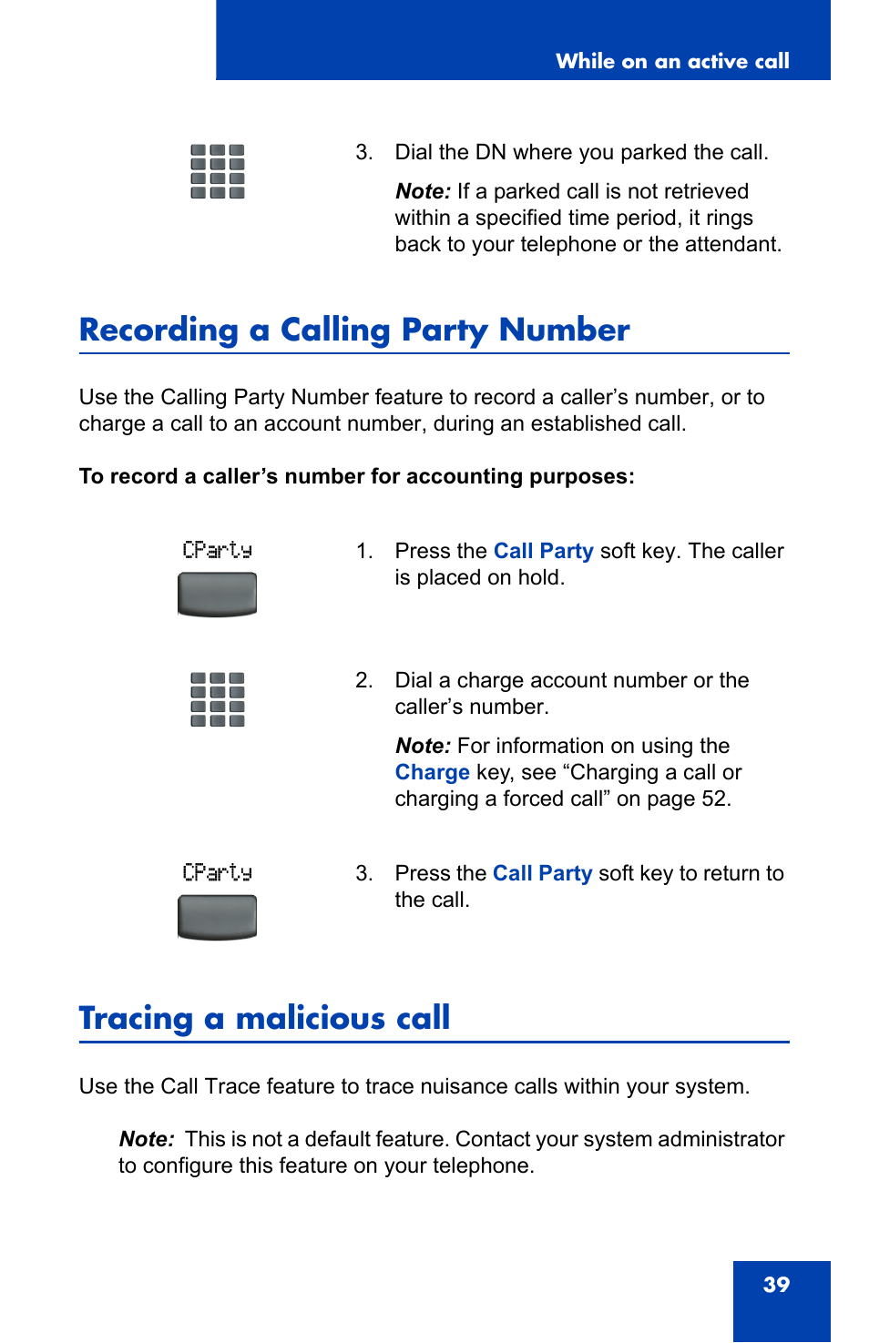 Recording a calling party number, Tracing a malicious call | Nortel Networks IP Phone 2001 User Manual | Page 39 / 88