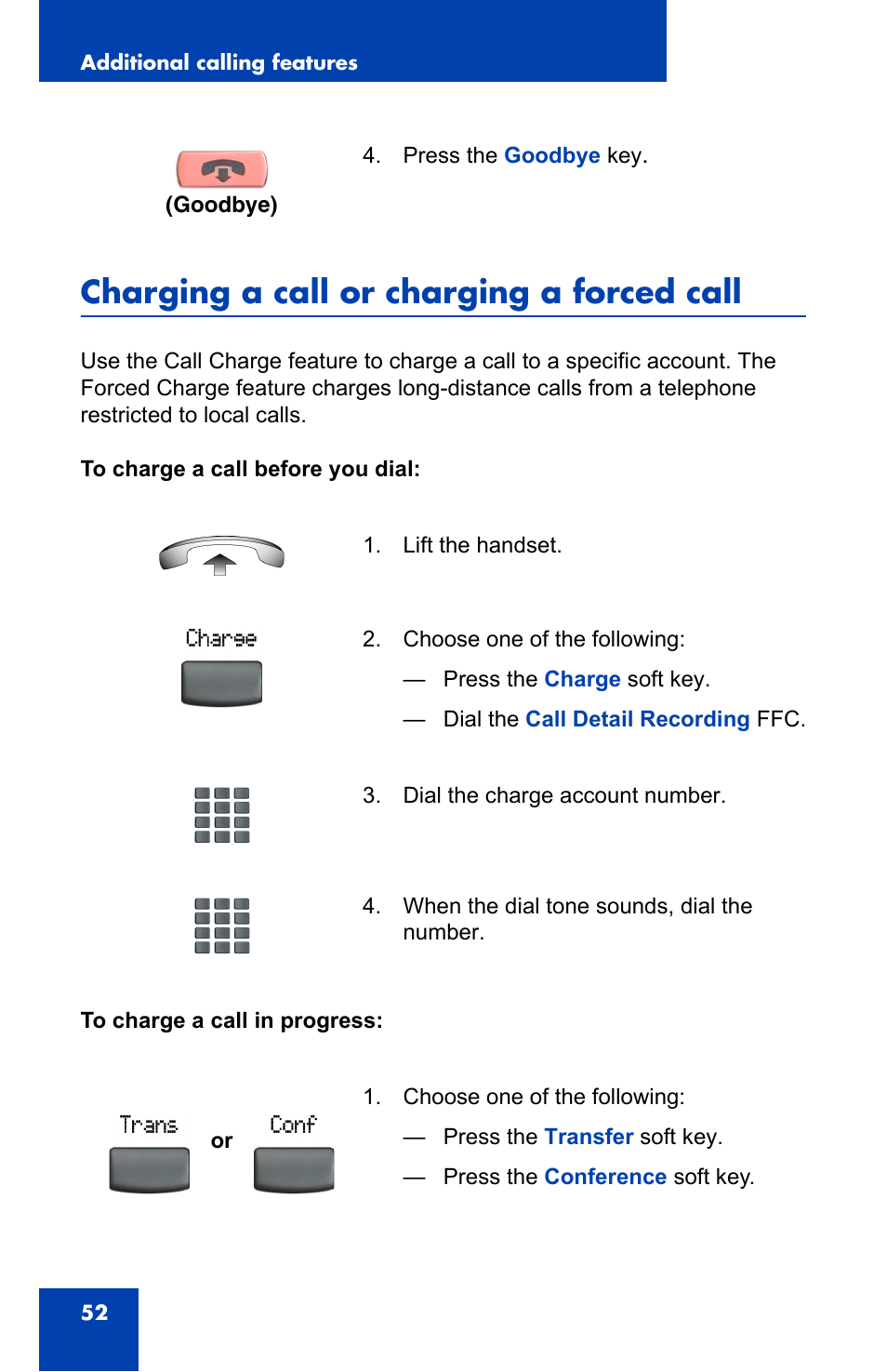 Charging a call or charging a forced call | Nortel Networks IP Phone 2001 User Manual | Page 52 / 88