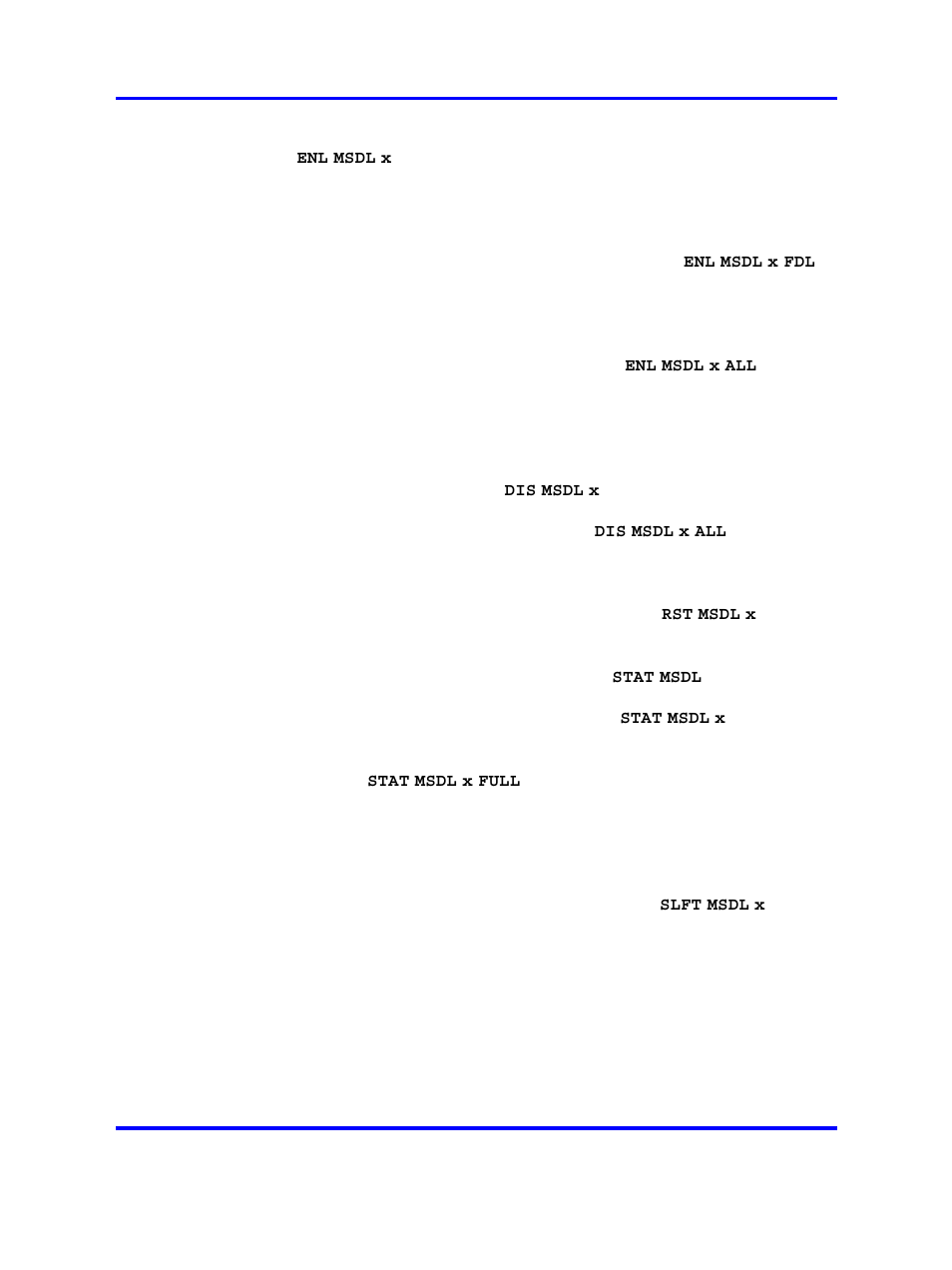 Enabling the msdl, Disabling the msdl, Resetting the msdl | Displaying msdl status, Self-testing the msdl, Manually isolating and correcting faults | Nortel Networks 1000 User Manual | Page 406 / 1014