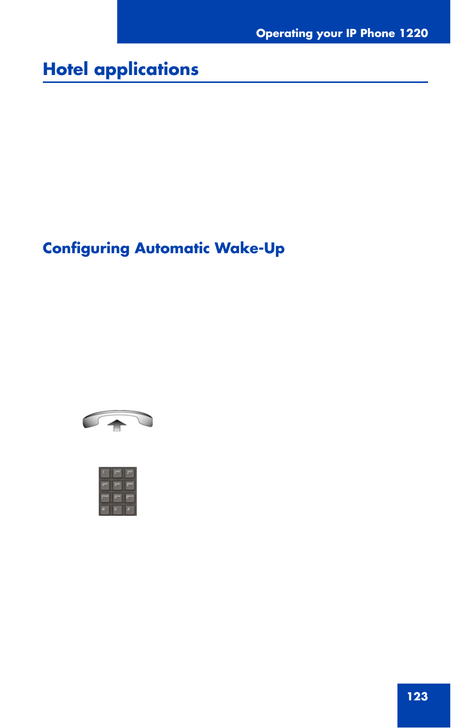 Hotel applications, Configuring automatic wake-up | Nortel Networks Nortel IP Phone 1220 User Manual | Page 123 / 164