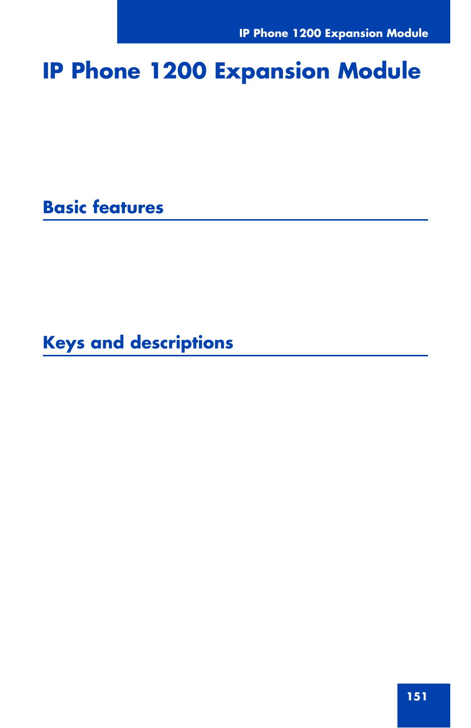 Ip phone 1200 expansion module, Basic features, Keys and descriptions | Nortel Networks Nortel IP Phone 1220 User Manual | Page 151 / 164