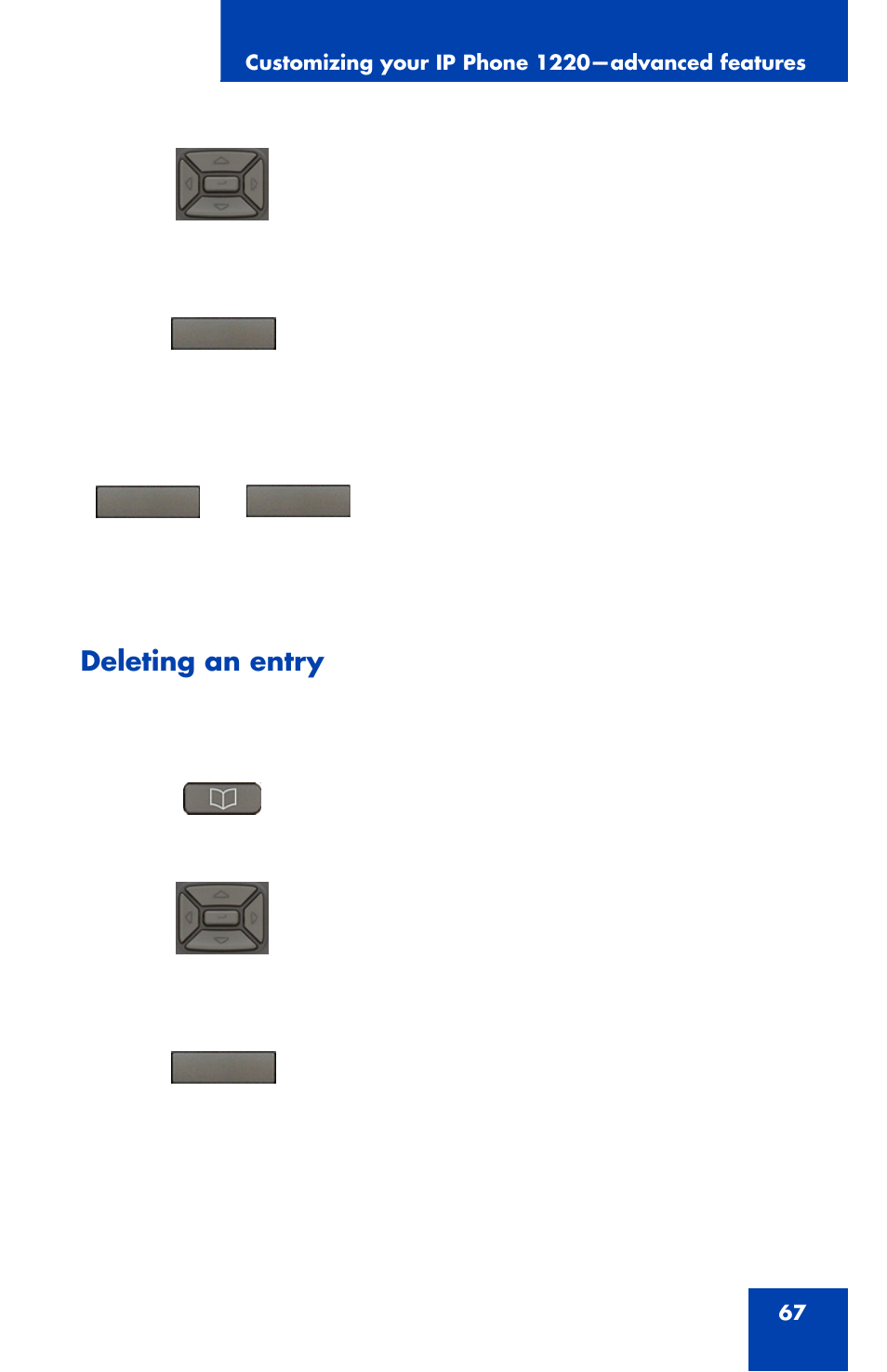 Deleting an entry | Nortel Networks Nortel IP Phone 1220 User Manual | Page 67 / 164