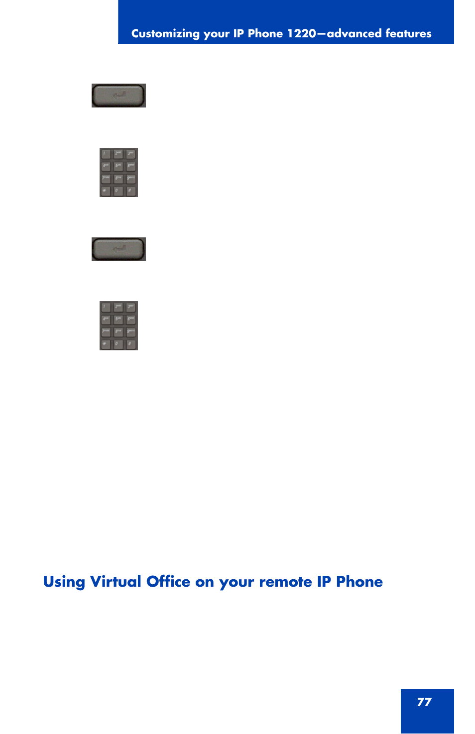 Using virtual office on your remote ip phone | Nortel Networks Nortel IP Phone 1220 User Manual | Page 77 / 164