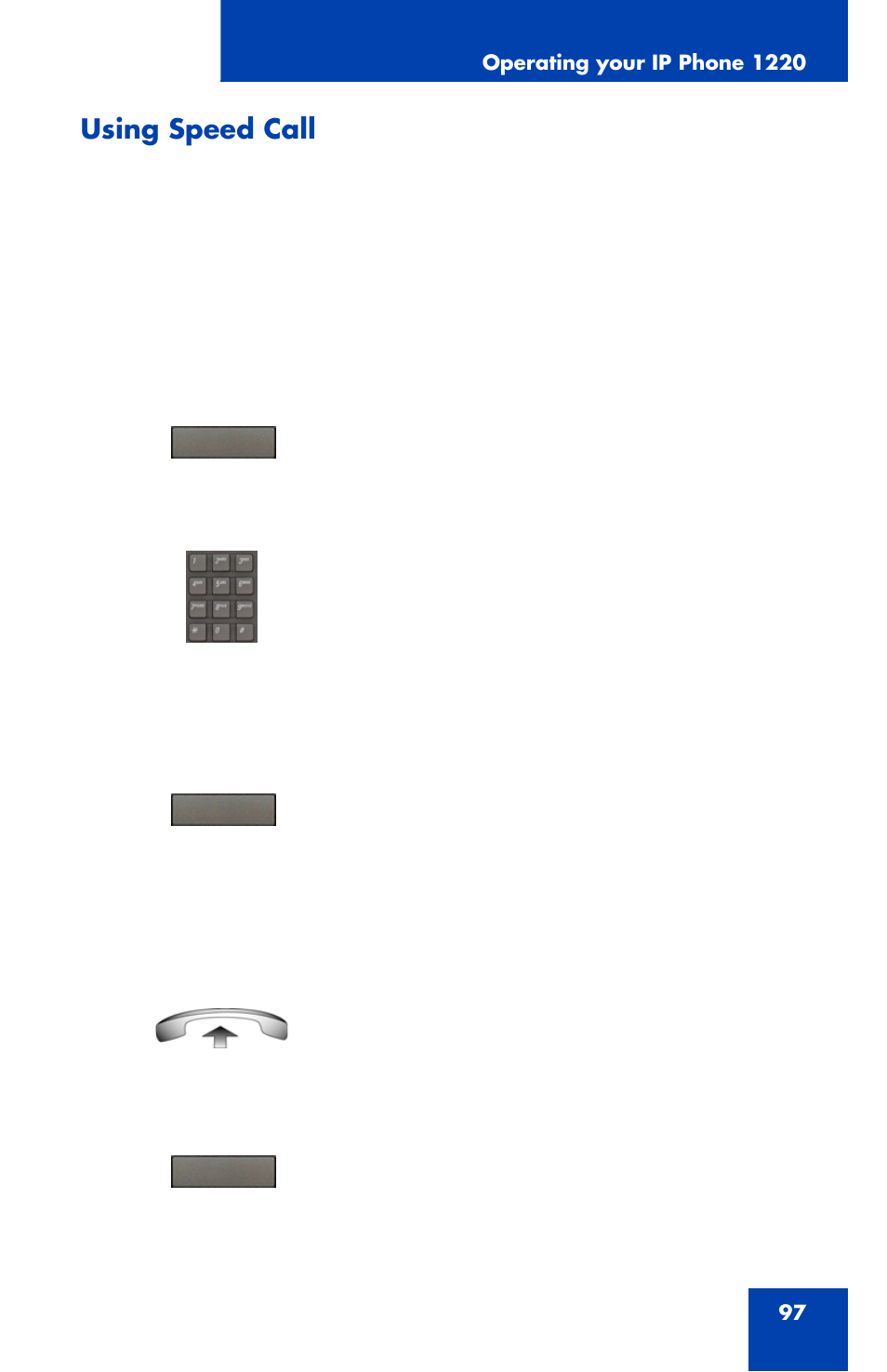 Using speed call | Nortel Networks Nortel IP Phone 1220 User Manual | Page 97 / 164