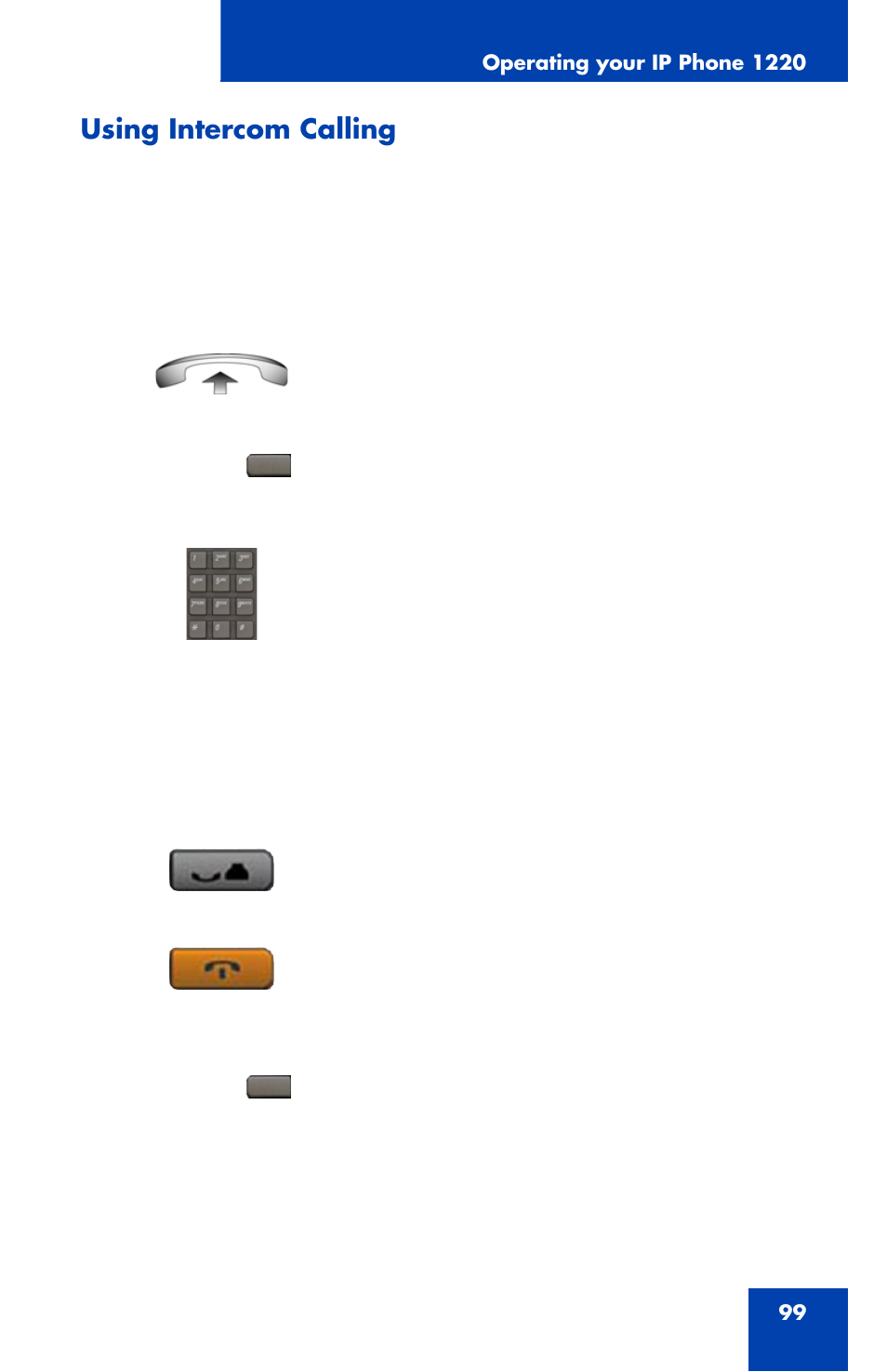 Using intercom calling | Nortel Networks Nortel IP Phone 1220 User Manual | Page 99 / 164