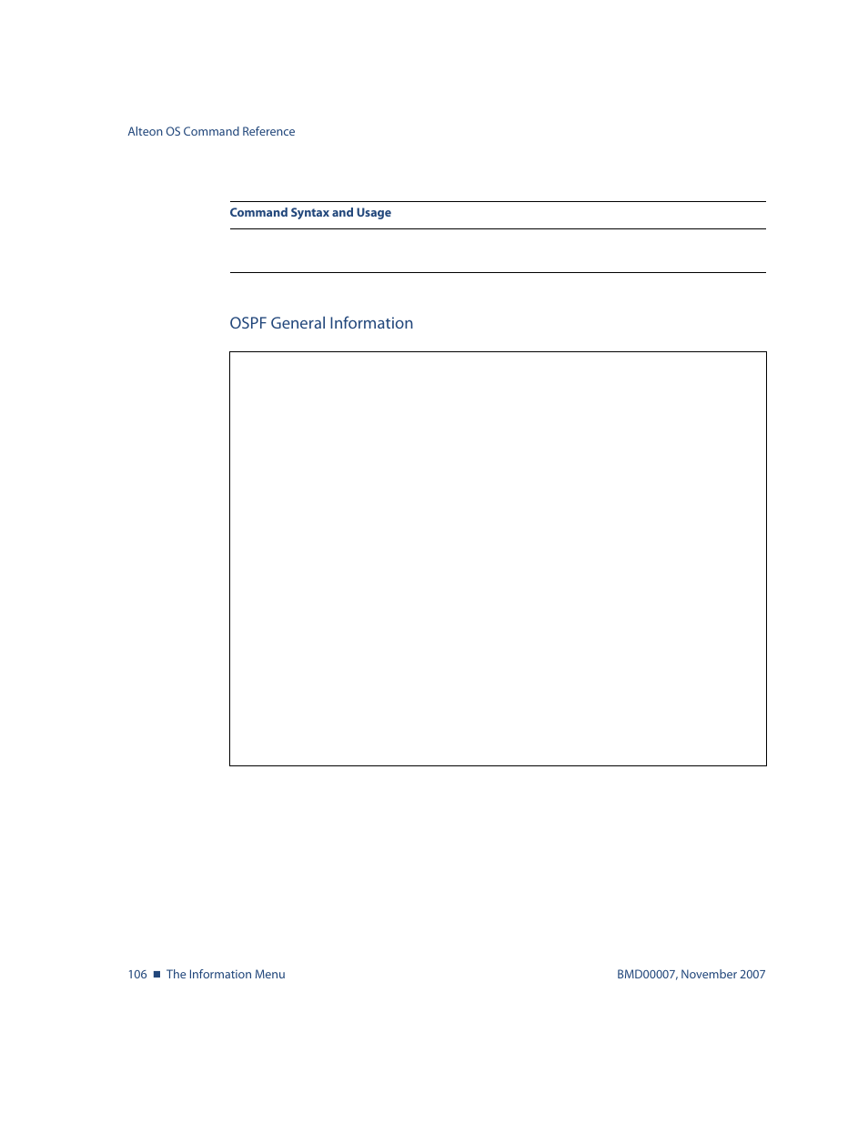 Ospf general information, Ospf general information 106, Info/l3/ospf/general | Nortel Networks ALTEON OS BMD00007 User Manual | Page 106 / 390