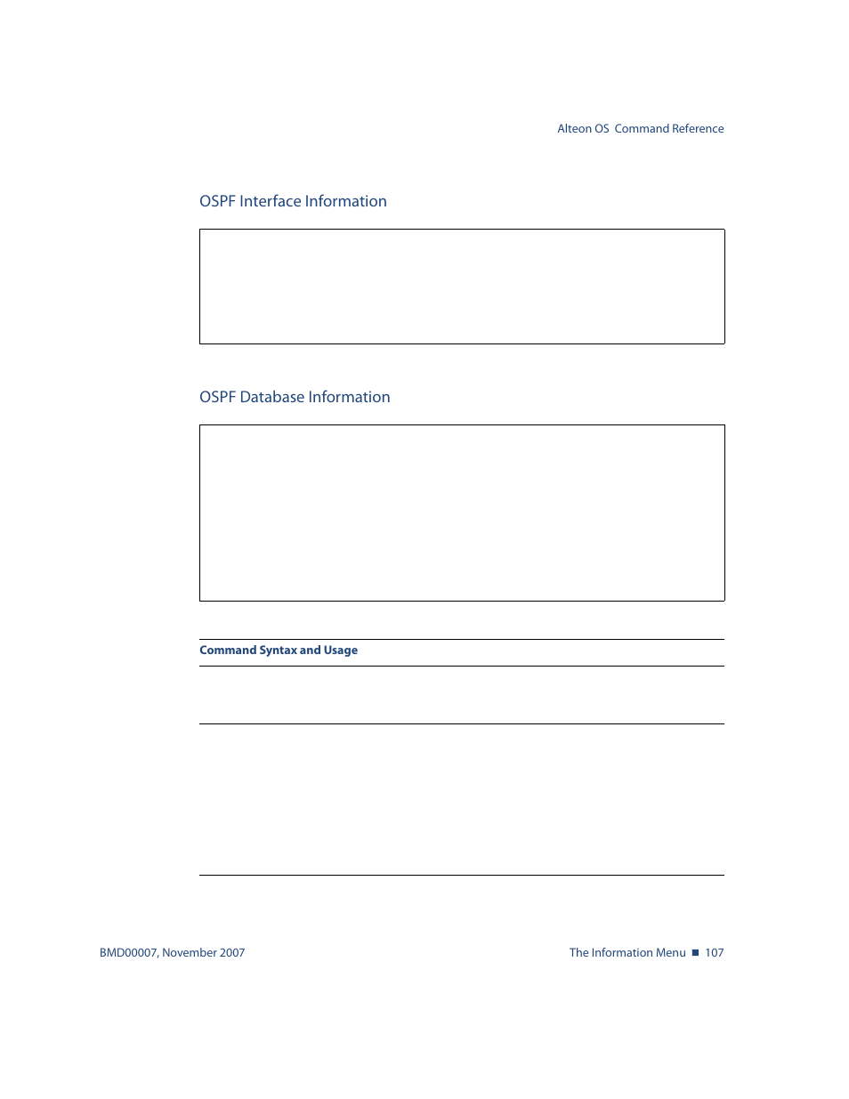 Ospf interface information, Ospf database information, Info/l3/ospf/if | Info/l3/ospf/dbase | Nortel Networks ALTEON OS BMD00007 User Manual | Page 107 / 390