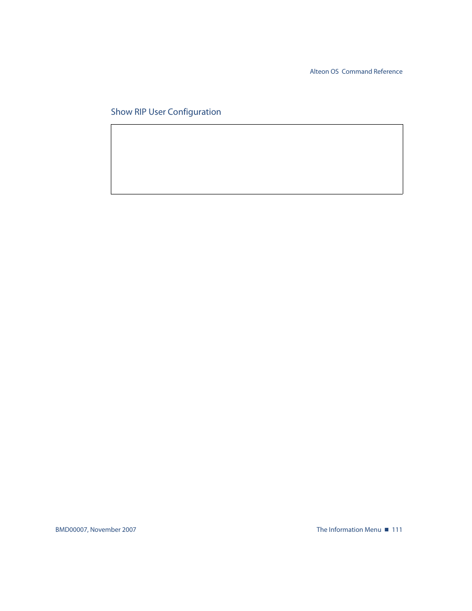 Show rip user configuration, Show rip user configuration 111, Info/l3/rip/dump <interface number | Nortel Networks ALTEON OS BMD00007 User Manual | Page 111 / 390