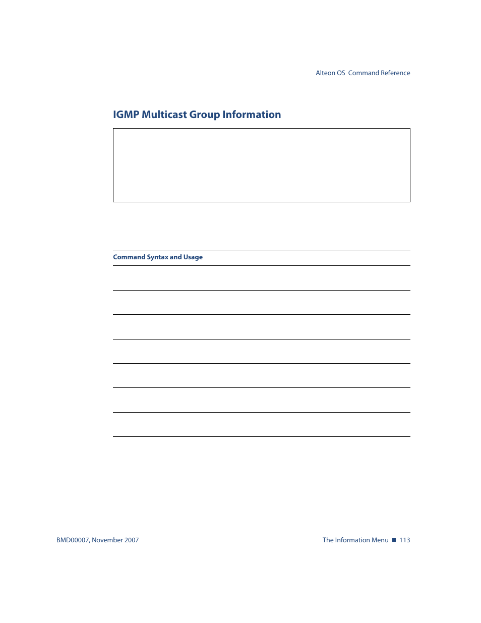 Igmp multicast group information, Igmp multicast group information 113, Info/l3/igmp igmp multicast group information | Nortel Networks ALTEON OS BMD00007 User Manual | Page 113 / 390