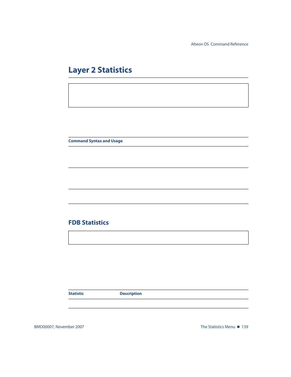 Layer 2 statistics, Fdb statistics, Layer 2 statistics 139 | Fdb statistics 139, Stats/l2, Stats/l2/fdb [clear] fdb statistics | Nortel Networks ALTEON OS BMD00007 User Manual | Page 137 / 390