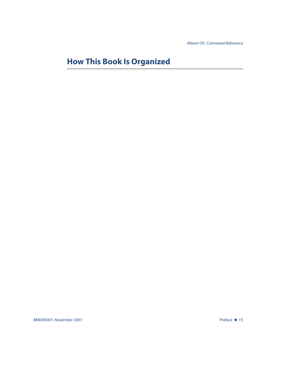 How this book is organized, How this book is organized 15 | Nortel Networks ALTEON OS BMD00007 User Manual | Page 15 / 390