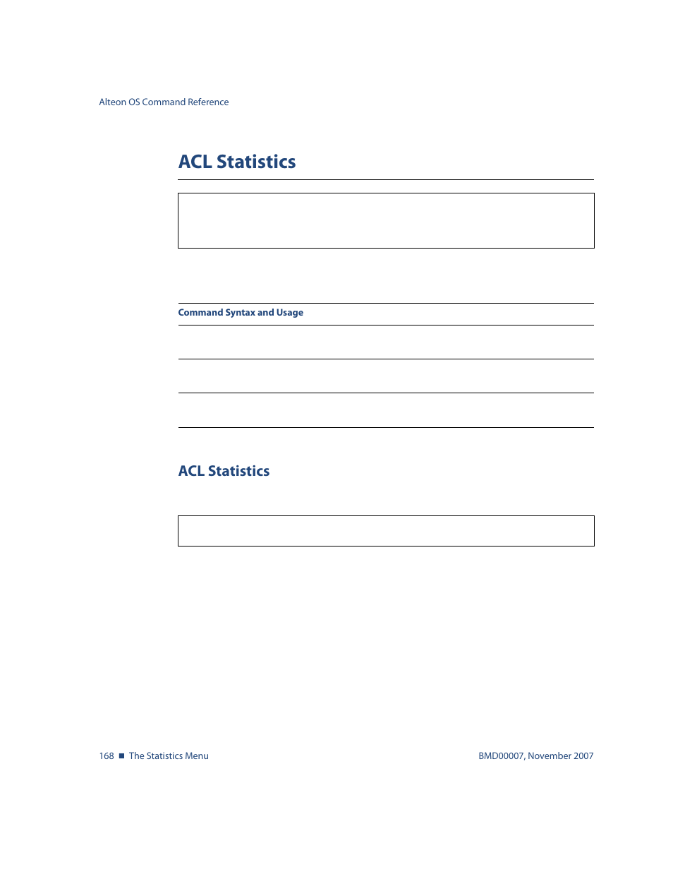 Acl statistics, Acl statistics 168, Stats/acl | Stats/acl/acl < acl number> acl statistics | Nortel Networks ALTEON OS BMD00007 User Manual | Page 166 / 390