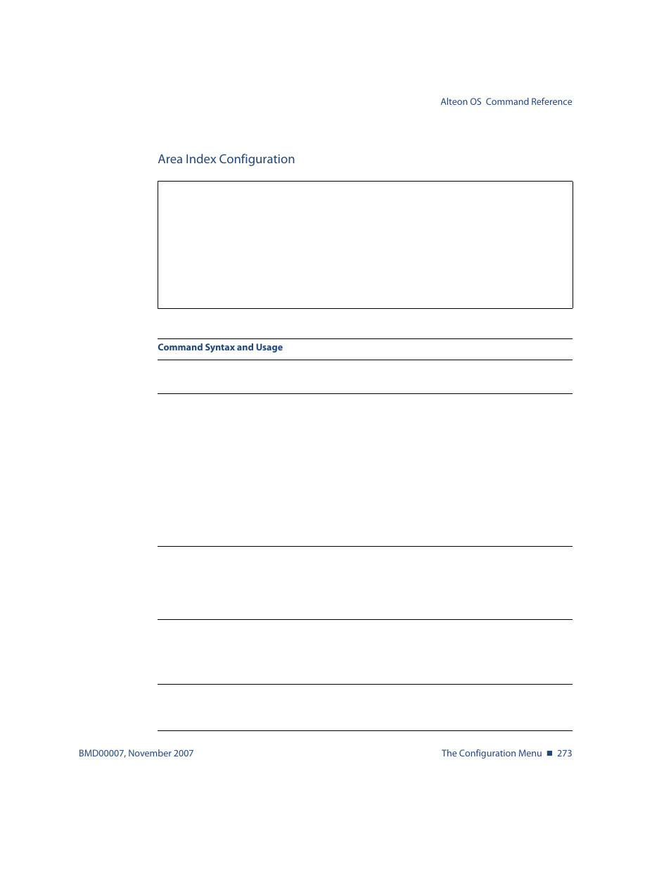 Area index configuration, Area index configuration 273, Cfg/l3/ospf/aindex <area index | Nortel Networks ALTEON OS BMD00007 User Manual | Page 271 / 390