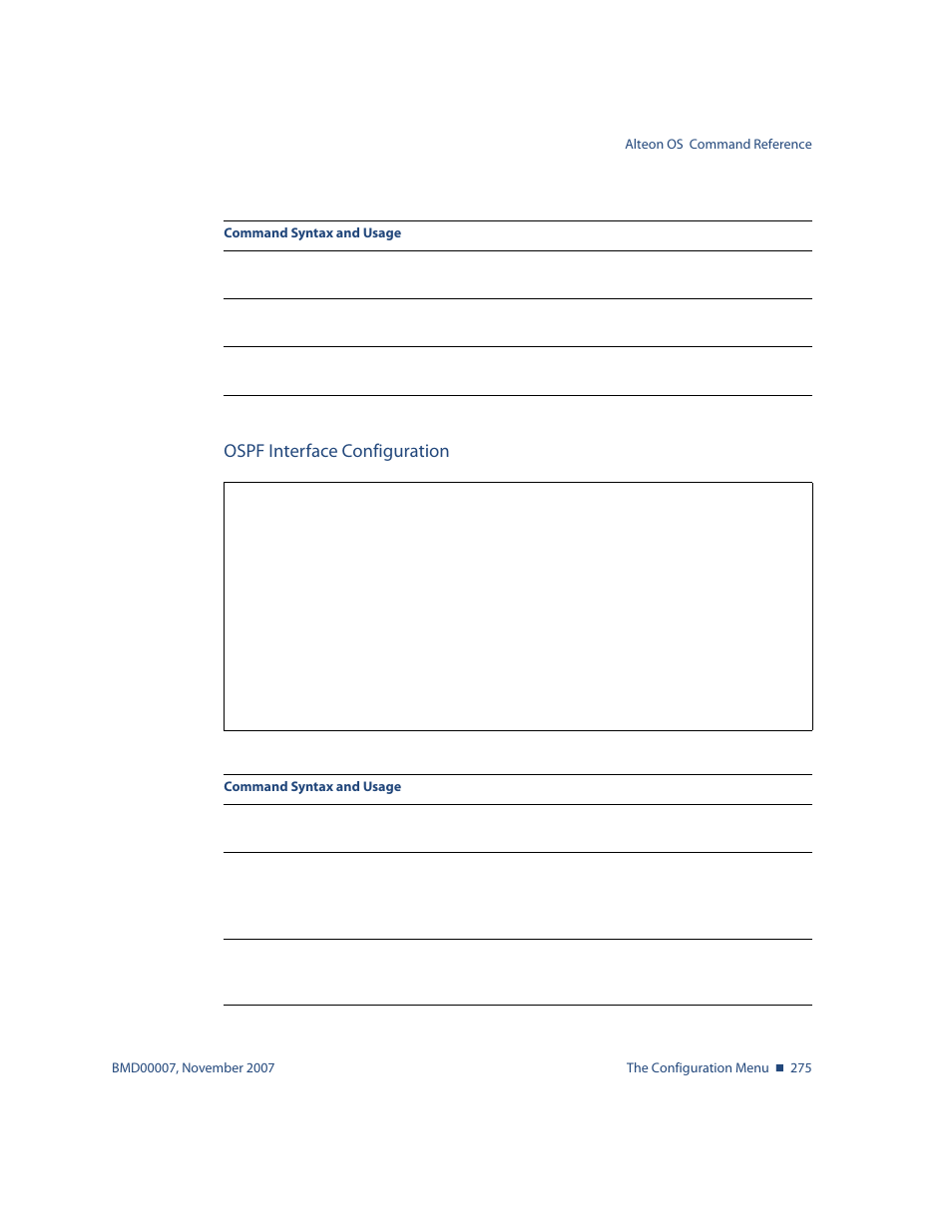Ospf interface configuration, Ospf interface configuration 275, To view menu options | Cfg/l3/ospf/if <interface number | Nortel Networks ALTEON OS BMD00007 User Manual | Page 273 / 390