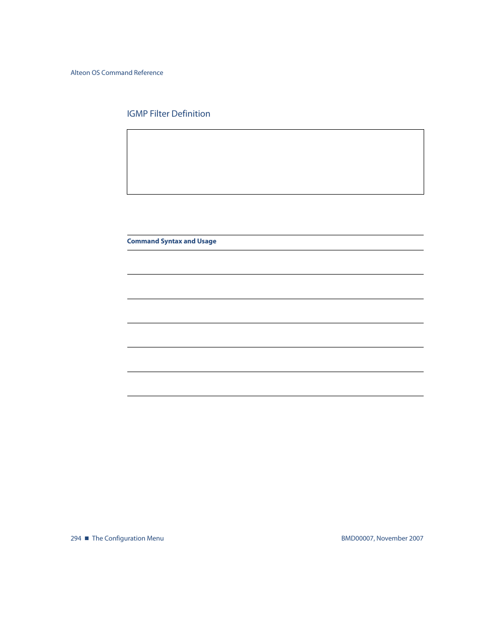 Igmp filter definition, Igmp filter definition 294, Cfg/l3/igmp/igmpflt/filter < filter number | Nortel Networks ALTEON OS BMD00007 User Manual | Page 292 / 390