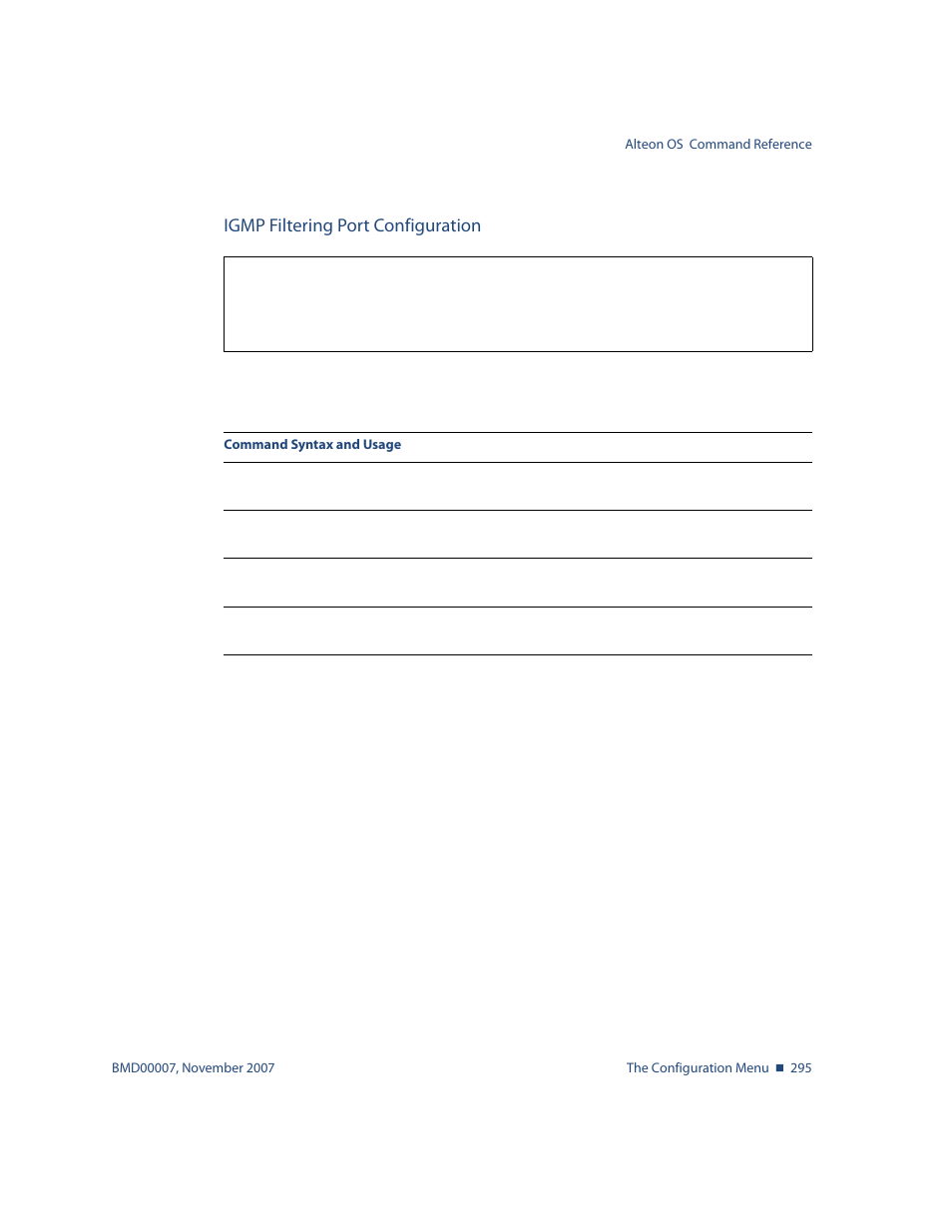 Igmp filtering port configuration, Igmp filtering port configuration 295, Cfg/l3/igmp/igmpflt/port < port alias or number | Nortel Networks ALTEON OS BMD00007 User Manual | Page 293 / 390