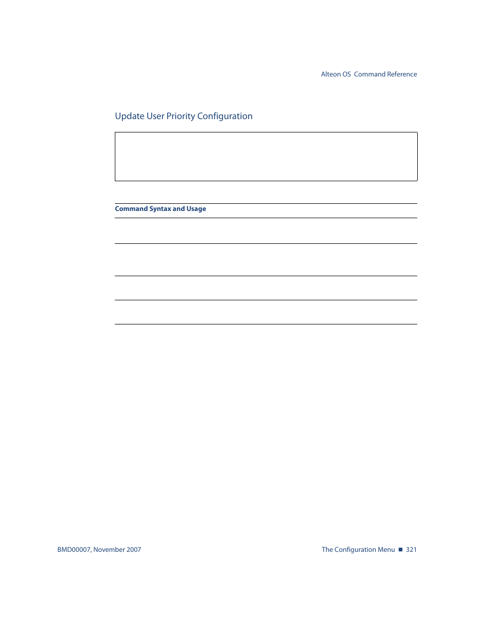 Update user priority configuration, Update user priority configuration 321, Cfg/acl/acl < acl number> /re-mark/inprof/up1p | Nortel Networks ALTEON OS BMD00007 User Manual | Page 319 / 390