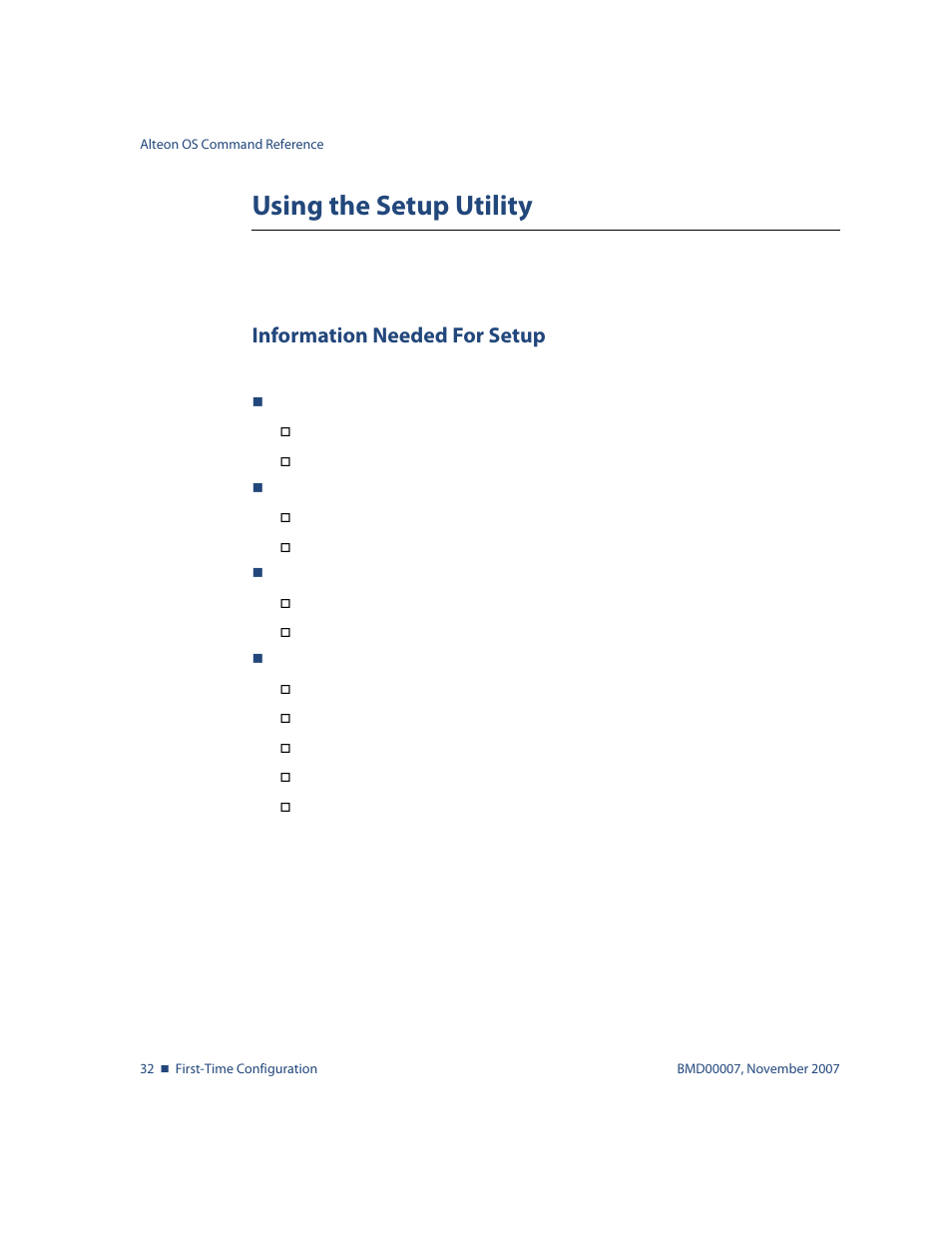 Using the setup utility, Information needed for setup, Using the setup utility 32 | Information needed for setup 32 | Nortel Networks ALTEON OS BMD00007 User Manual | Page 32 / 390